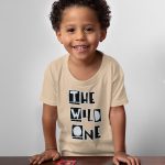 The Wild One Toddler T-Shirt - Best Design Kids' T-Shirt - Trendy Tee Shirt for Toddler - Image 2