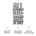 All We Have Is Now Sponge Fleece Sweatshirt - Best Design Classic Sweatshirt - Cool Saying Sweatshirt - Image 7