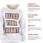 Bless Your Heart Crewneck Sweatshirt - Cool Women's Sweatshirt - Inspirational Sweatshirt - Image 6